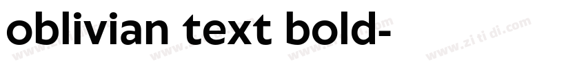oblivian text bold字体转换 oblivian text bold字体转换
